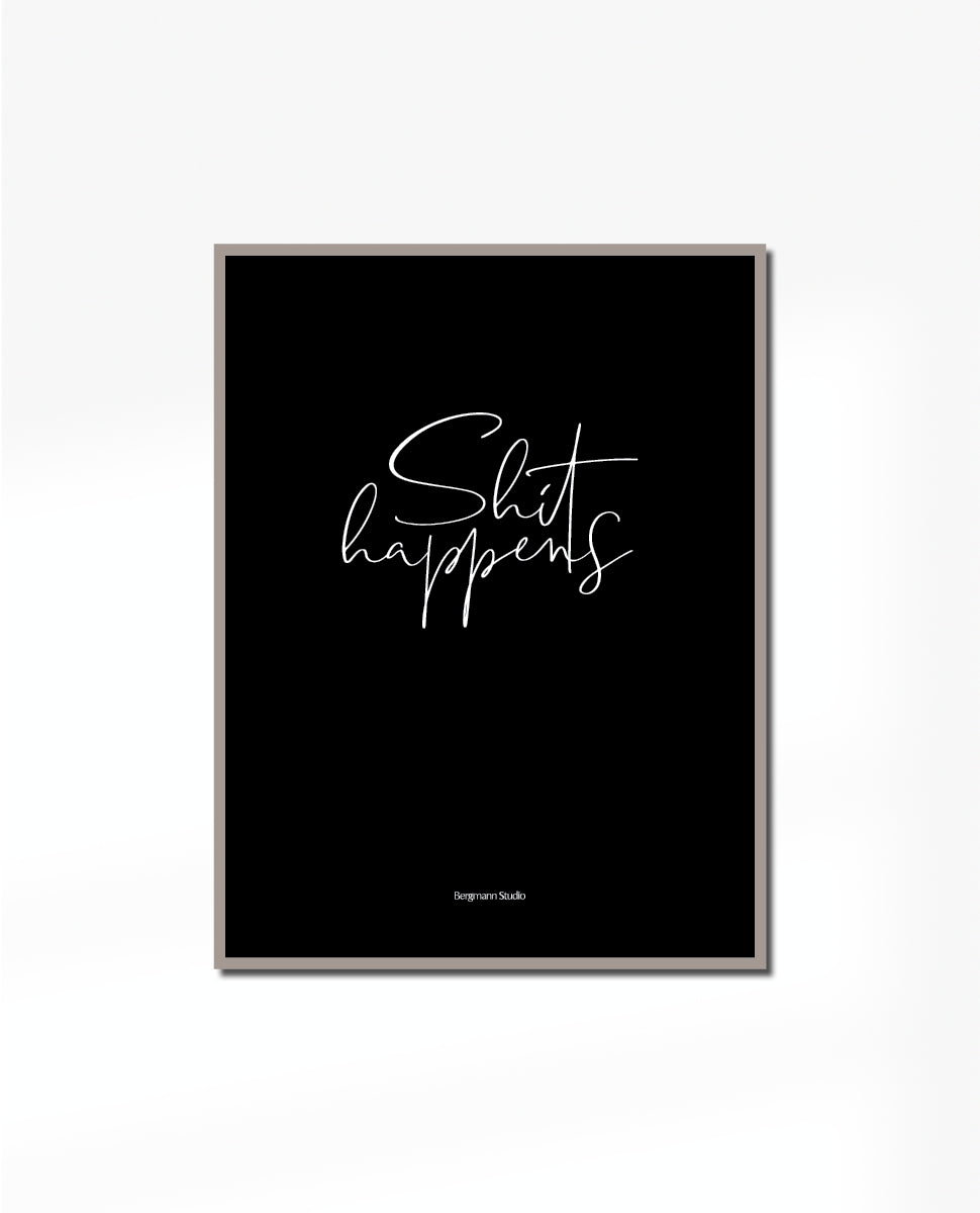 SHIT HAPPENS POSTER - Small Posters buy now in the shop Close Up GmbH
